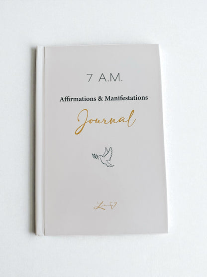 SIGNED HARD COVER 7 A.M. JOURNAL: AFFIRMATIONS & MANIFESTATIONS